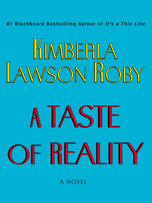 Title details for A Taste of Reality by Kimberla Lawson Roby - Wait list